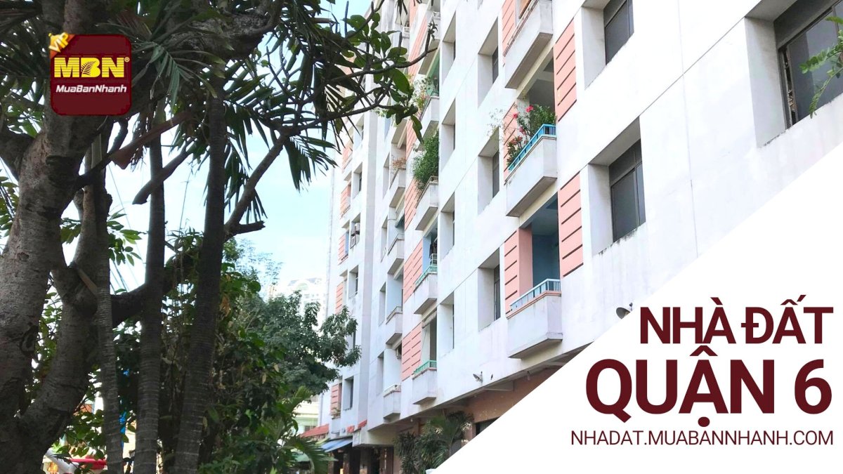 Mua bán nhà đất Quận 6 HCM, Cho thuê nhà, Bất động sản Quận 6