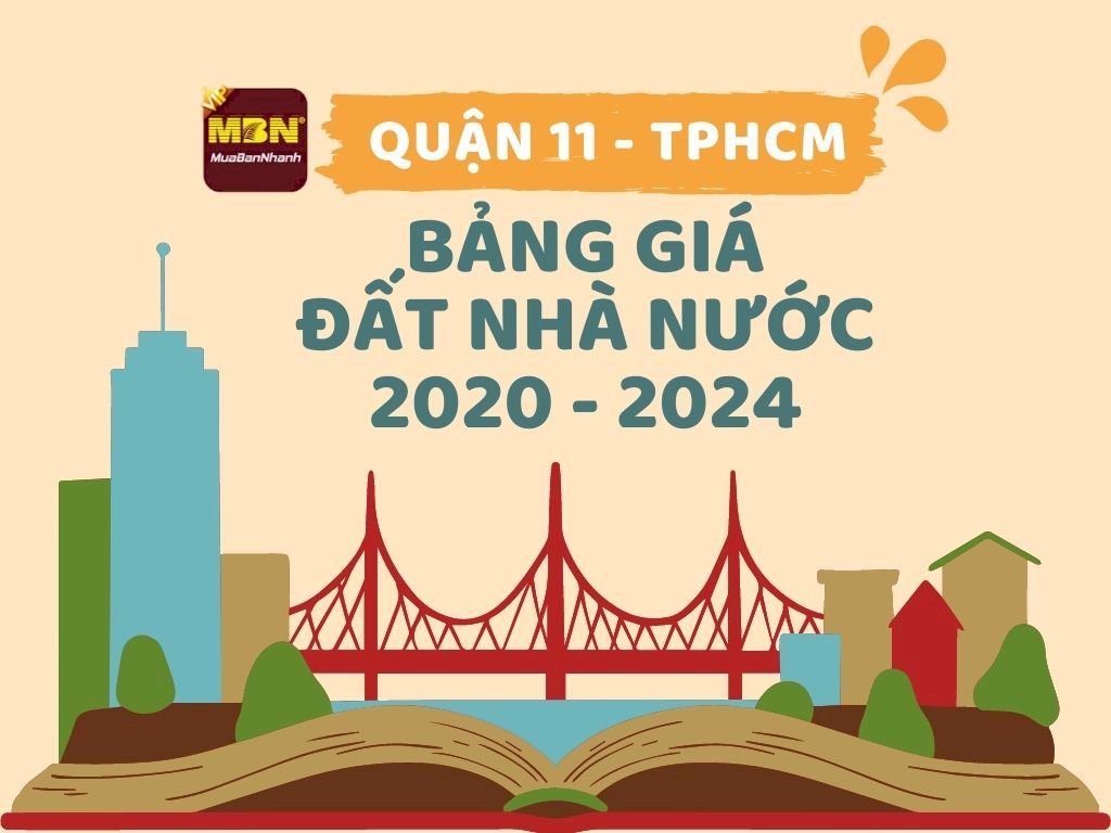 Bảng giá đất nhà nước quận 11, TP.HCM giai đoạn 2020 - 2024